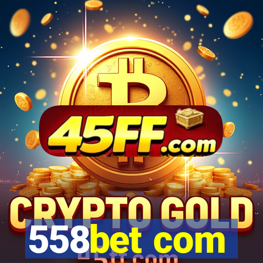 558bet com
